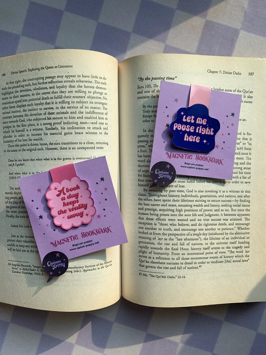 Let Me Pause Right Here - Laminated Magnetic Bookmark
